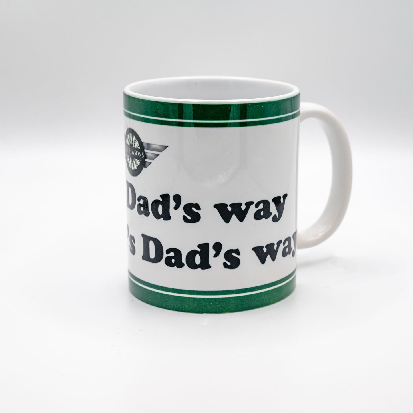 'Dad's Way' Mug