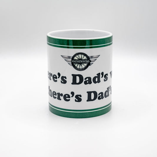 'Dad's Way' Mug