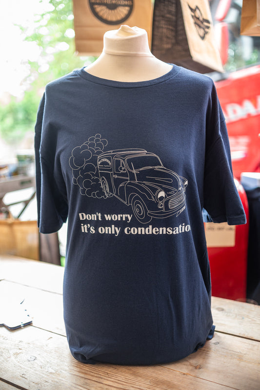 "Don't Worry It's Only Condensation" T-Shirt