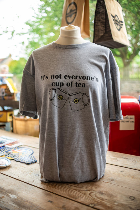 "It's Not Everyone's Cup of Tea" T-Shirt