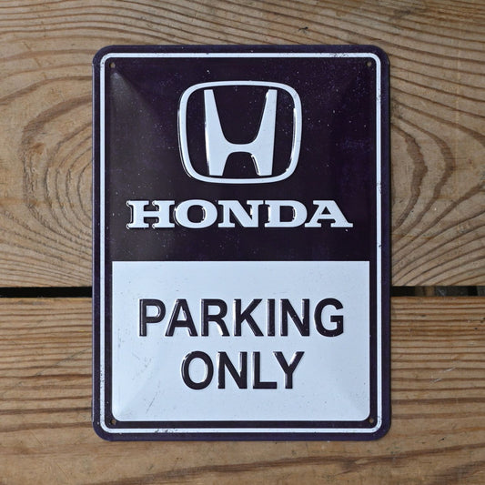 Honda Parking Only Metal Sign