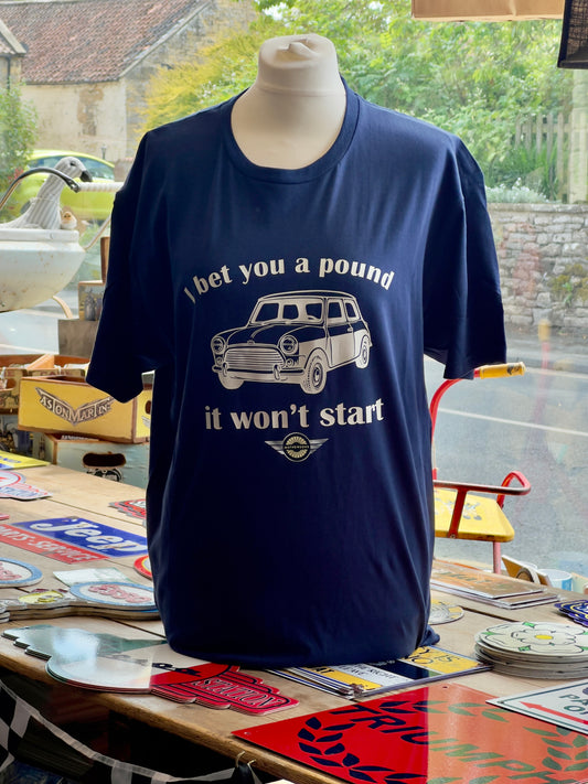 "I Bet You A Pound It Won't Start" T-Shirt
