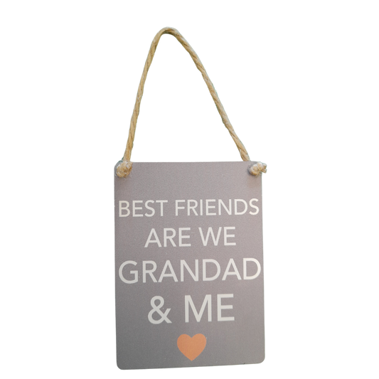 Best Friends Grandad & Me Small Hanging Sign